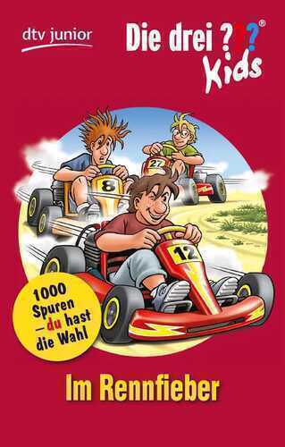 Die drei ??? Kids und du - 2 Im Rennfieber