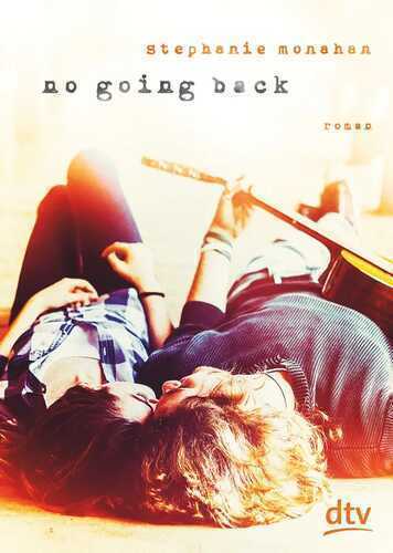 No going back — Stephanie Monahan