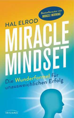 Miracle Mindset — Hal Elrod
