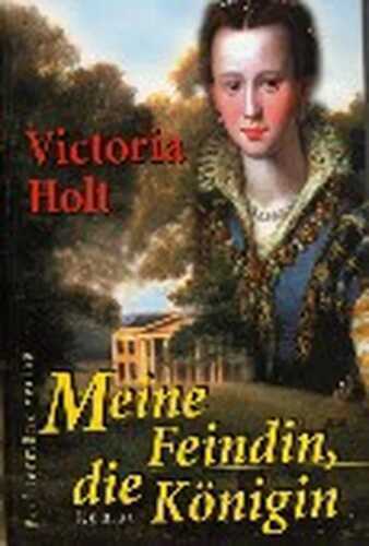 Meine Feindin, die Königin