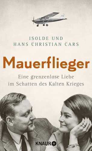 Mauerflieger — Isolde Cars