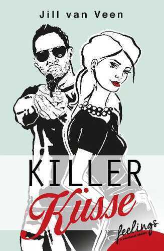Killerküsse — Jill van Veen
