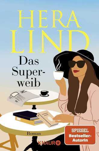Das Superweib — Hera Lind