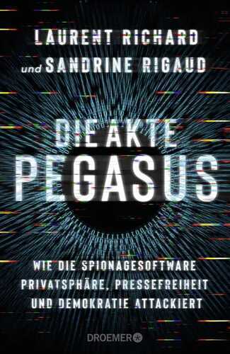 Die Akte Pegasus — Laurent Richard,