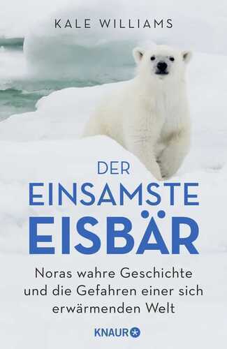 Der einsamste Eisbär — Kale Williams