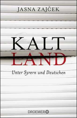 Kaltland — Jasna Zajcek
