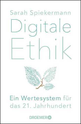 Digitale Ethik — Sarah Spiekermann