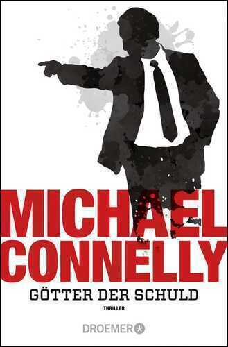 Götter der Schuld — Michael Connelly