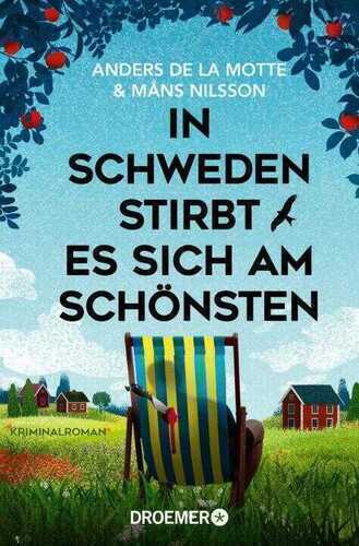 In Schweden stirbt es sich am schönsten