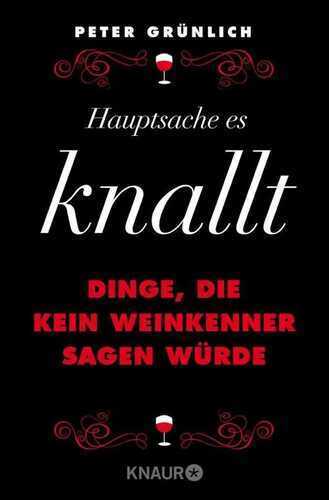 Hauptsache, es knallt