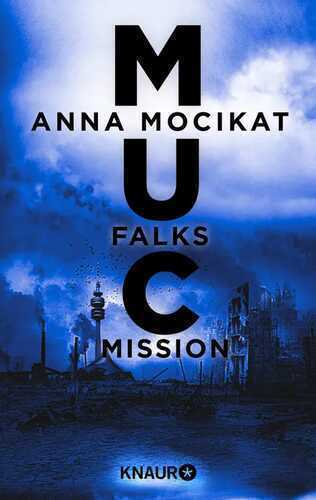 Falks Mission — Anna Mocikat