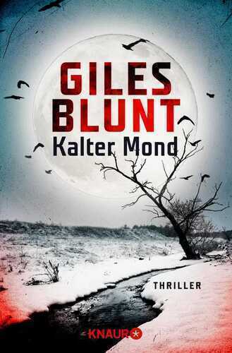 Kalter Mond — Giles Blunt