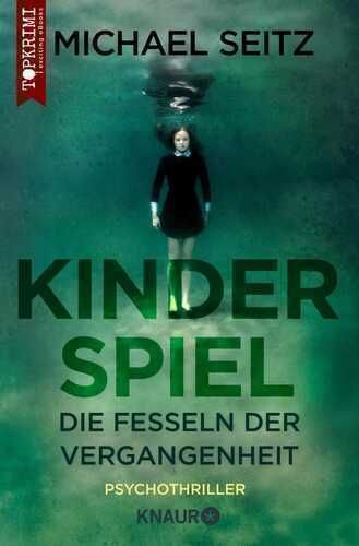 Kinderspiel - Die Fesseln der Vergangenheit