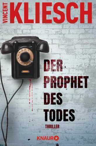 Der Prophet des Todes — Vincent Kliesch
