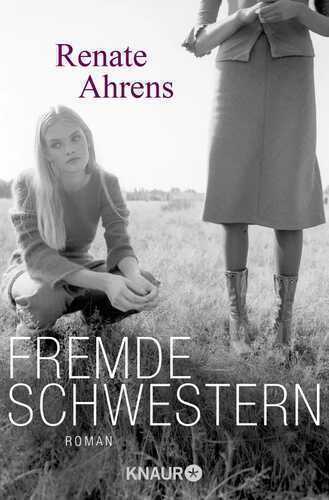 Fremde Schwestern — Renate Ahrens