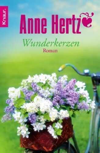 Wunderkerzen — Anne Hertz