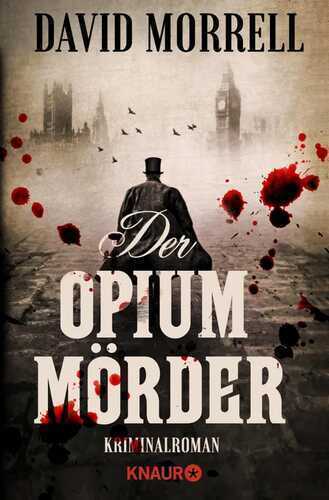 Der Opiummörder — David Morrell
