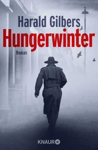 Hungerwinter — Harald Gilbers