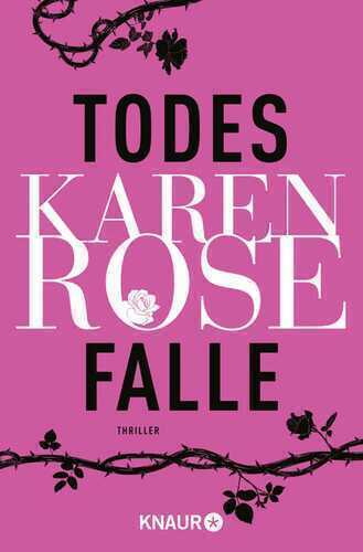 Todesfalle — Karen Rose