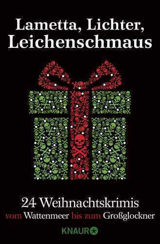 Lametta, Lichter, Leichenschmaus