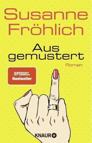 Ausgemustert — Susanne Fröhlich