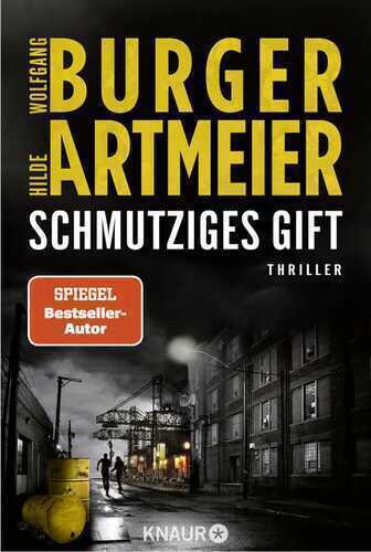Schmutziges Gift — Wolfgang Burger