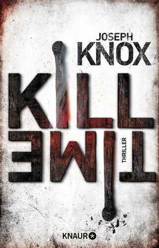 Kill Time — Joseph Knox