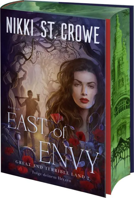 East of Envy. Folge deinem Herzen