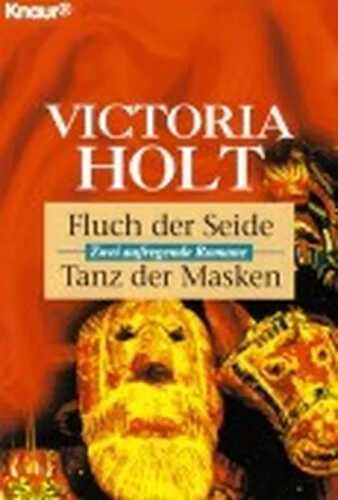 Fluch der Seide. Tanz der Masken