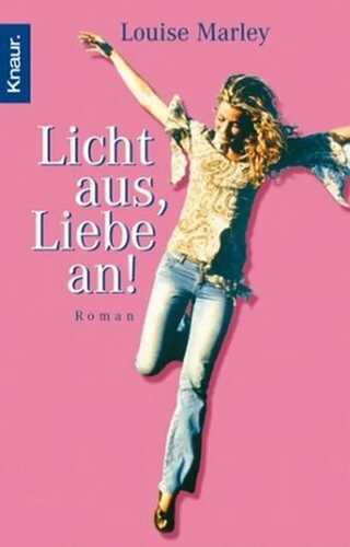 Licht aus, Liebe an