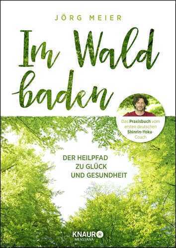 Im Wald baden — Jörg Meier