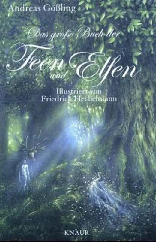 Das große Buch der Feen und Elfen