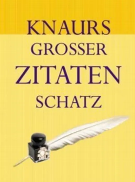 Knaurs Grosser Zitatenschatz