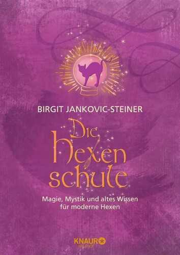 Die Hexenschule — Birgit Jankovic-Steiner