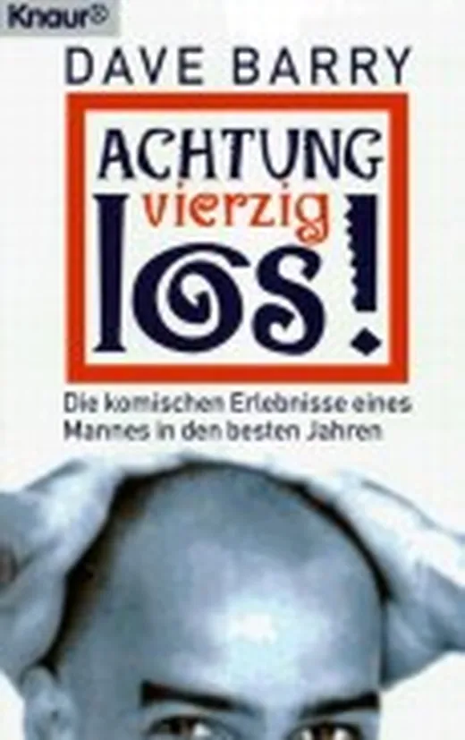Achtung, vierzig, los!