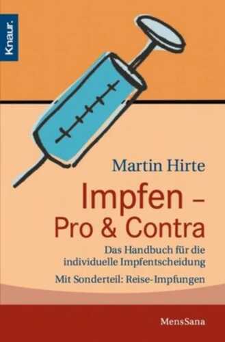 Impfen - Pro & Contra — Martin Hirte