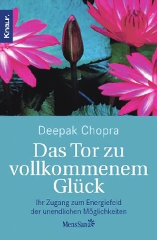 Das Tor zu vollkommenem Glück