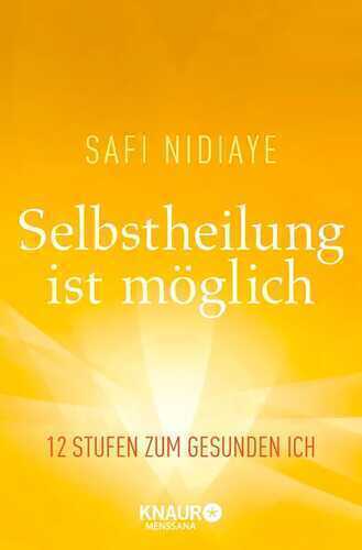 Selbstheilung ist möglich