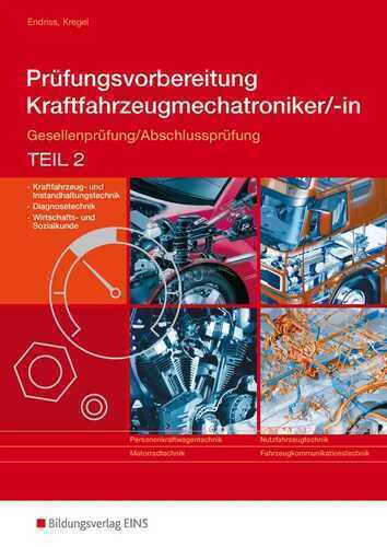 Prüfungsvorbereitung Kraftfahrzeugmechatroniker/-in