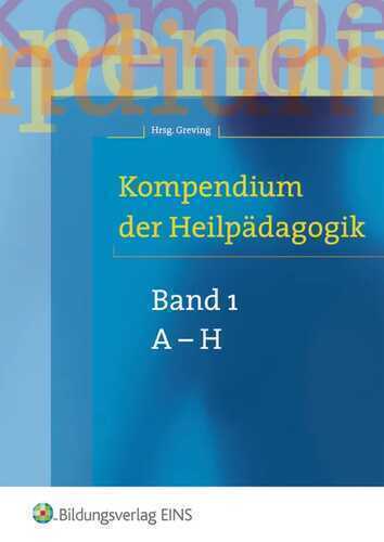 Kompendium der Heilpädagogik - Band 1