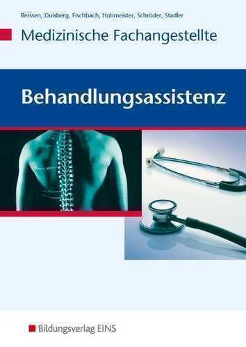 Behandlungsassistenz für die Medizinische Fachangestellte / Behandlungsassistenz - Medizinische Fachangestellte