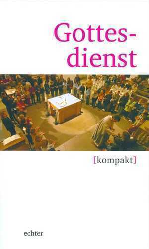 Gottesdienst kompakt