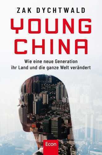 Young China — Zak Dychtwald