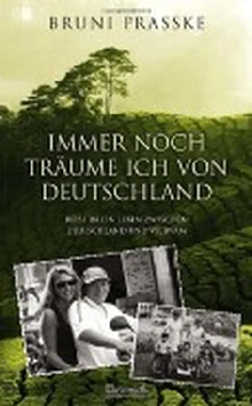 Immer noch träume ich von Deutschland