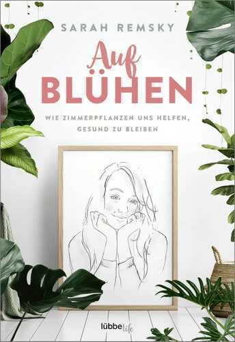 Aufblühen — Sarah Remsky