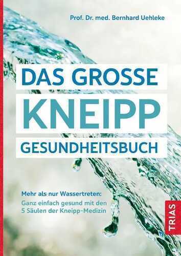 Das große Kneipp-Gesundheitsbuch