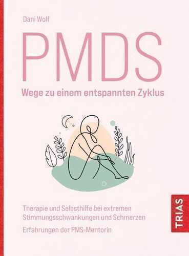 PMDS - Wege zu einem entspannten Zyklus