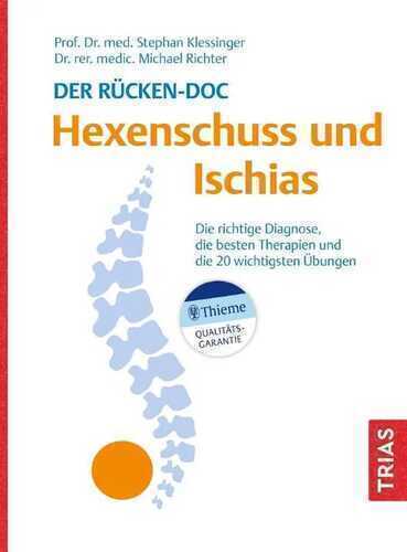 Der Rücken-Doc: Hexenschuss und Ischias
