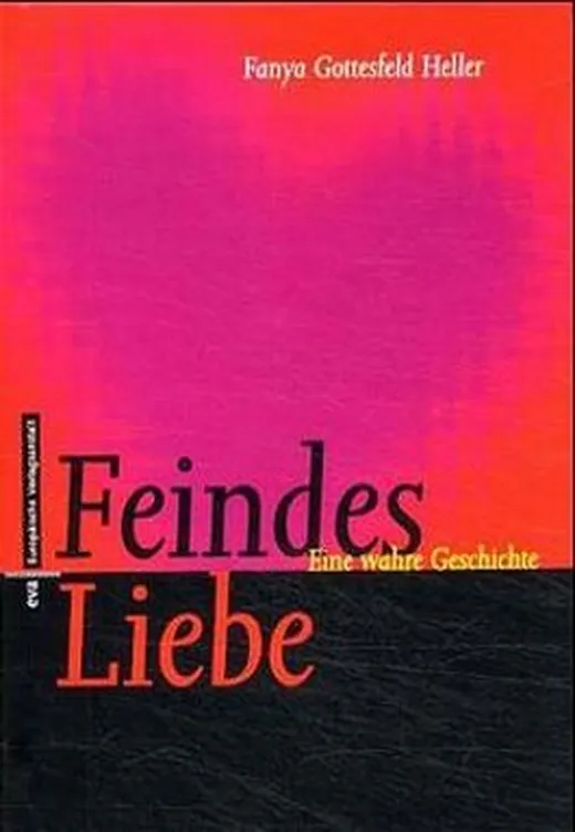 Feindes Liebe