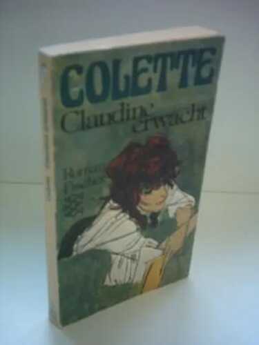 Colette: Claudine erwacht